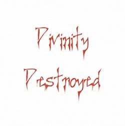 Divinity Destroyed : 4 Songs Demo